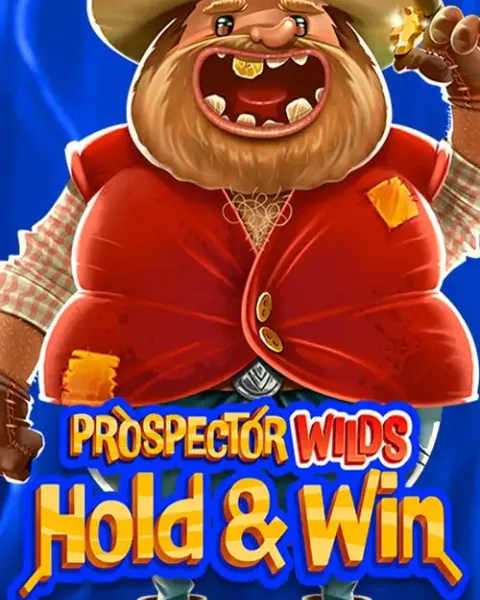 Prospector Wilds Hold and Win